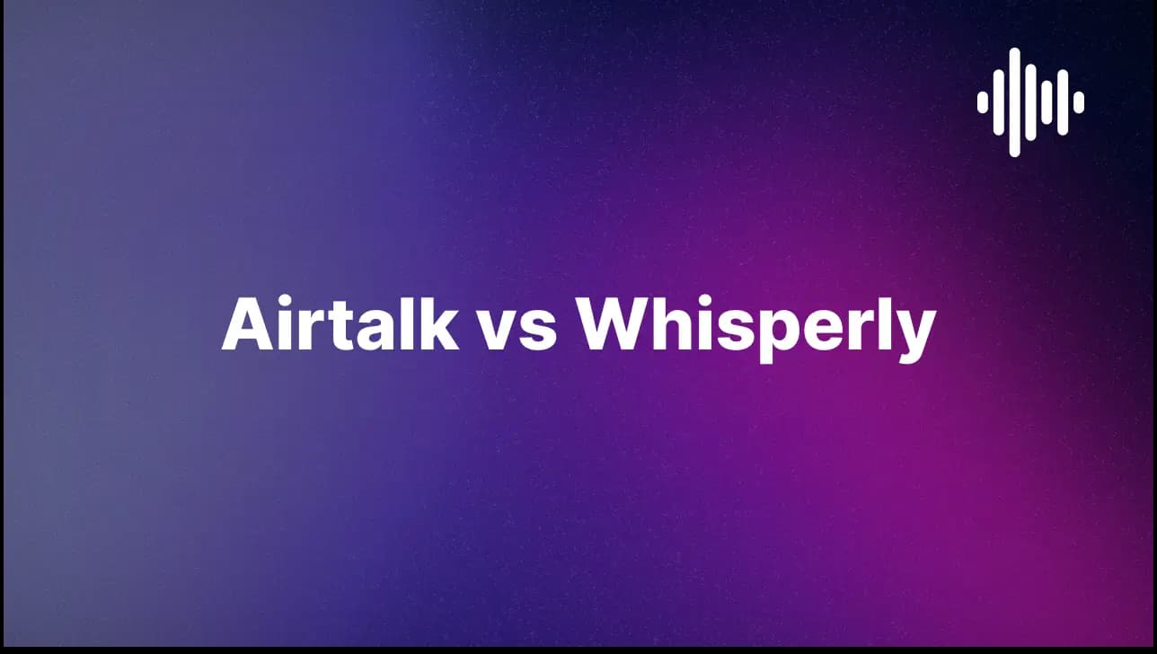 Airtalk vs Whisperly 2025: Which Voice Chat Platform Is Actually Better?