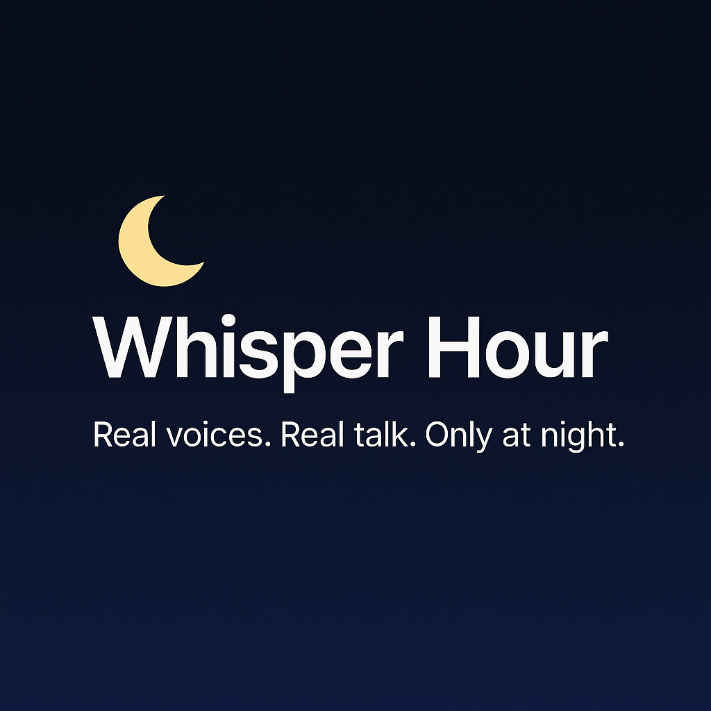 Whisper Hour: Nightly Anonymous Voice Chat (9pm–4am ET)